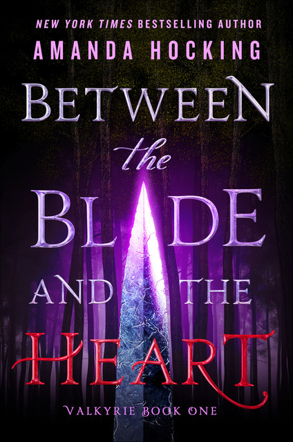 Between the Blade and the Heart, Amanda Hocking