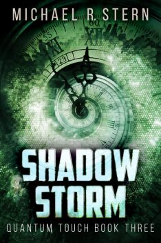 Shadow Storm, Michael Stern