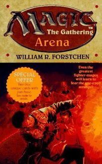 Arena, William Forstchen