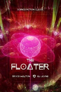 The Floater, Kenneth O'Hara, Eli Jayne