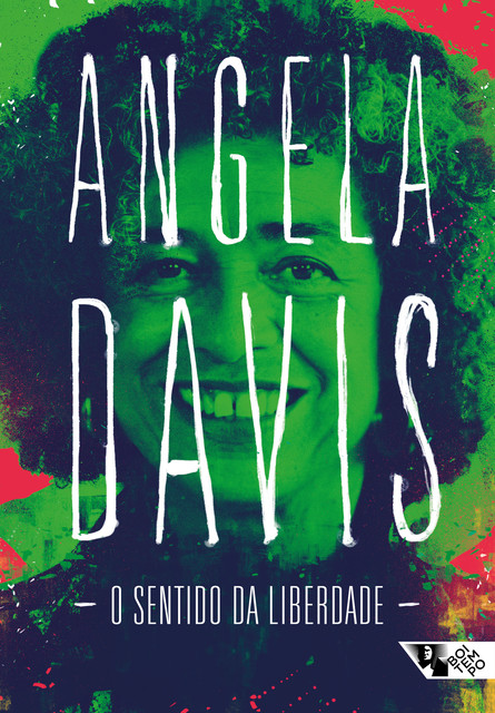 O sentido da liberdade, Angela Davis