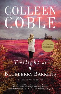 Twilight at Blueberry Barrens, Colleen Coble
