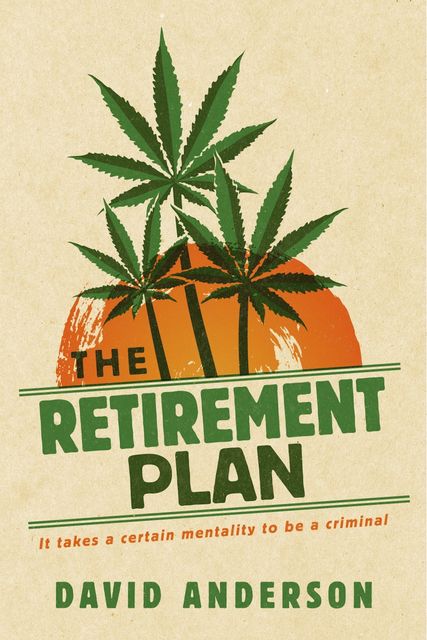 The Retirement Plan, David Anderson