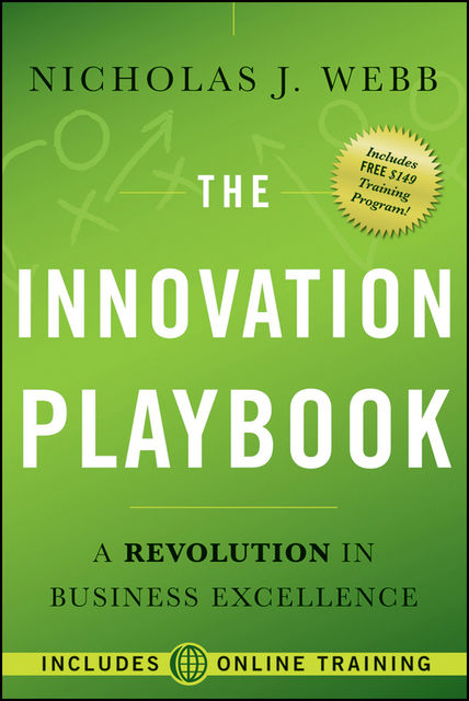 The Innovation Playbook, Nicholas J.Webb