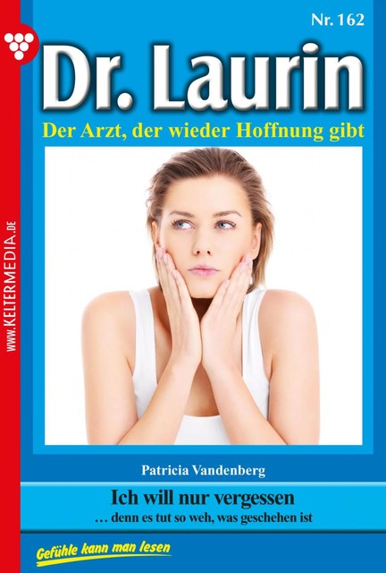Dr. Laurin 162 – Arztroman, Patricia Vandenberg
