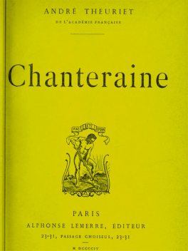 Chanteraine, André Theuriet