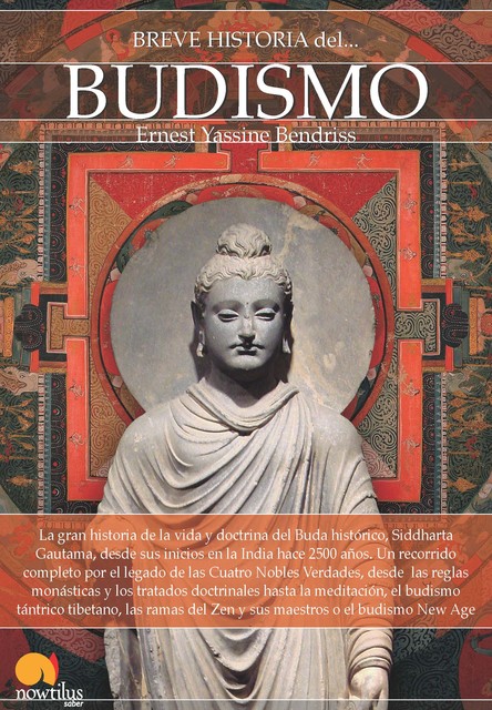 Breve historia del budismo, Ernest Yassine Bendriss