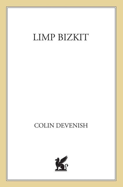 Limp Bizkit, Colin Devenish