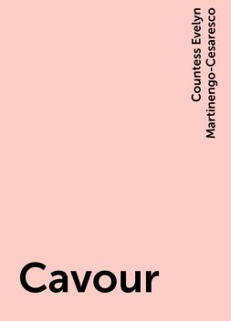 Cavour, Countess Evelyn Martinengo-Cesaresco
