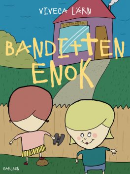 Banditten Enok, Viveca Lärn