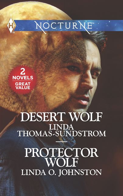 Desert Wolf & Protector Wolf, Linda Johnston, Linda Thomas-Sundstrom