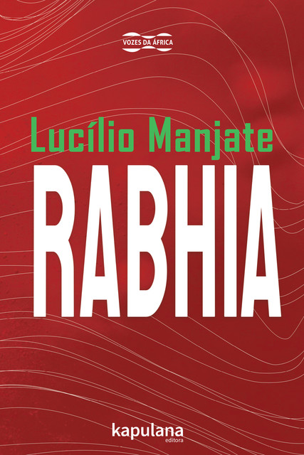 Rabhia, Lucílio Manjate