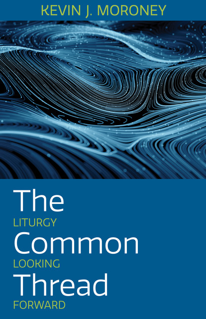 The Common Thread, Kevin Moroney