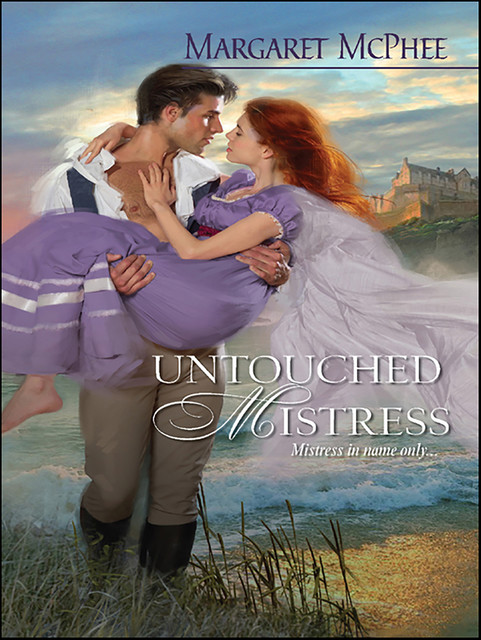 Untouched Mistress, Margaret McPhee