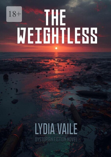 The Weightless, Lydia Vaile