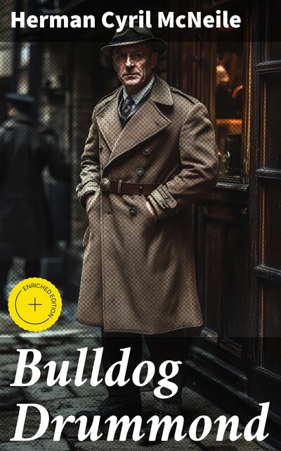 Bulldog Drummond, Sapper