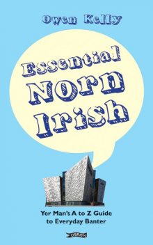 Essential Norn Irish, Kelly Owen