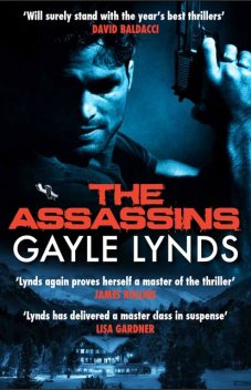 The Assassins, Gayle Lynds