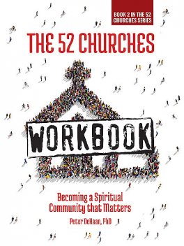 The 52 Churches Workbook, Peter DeHaan