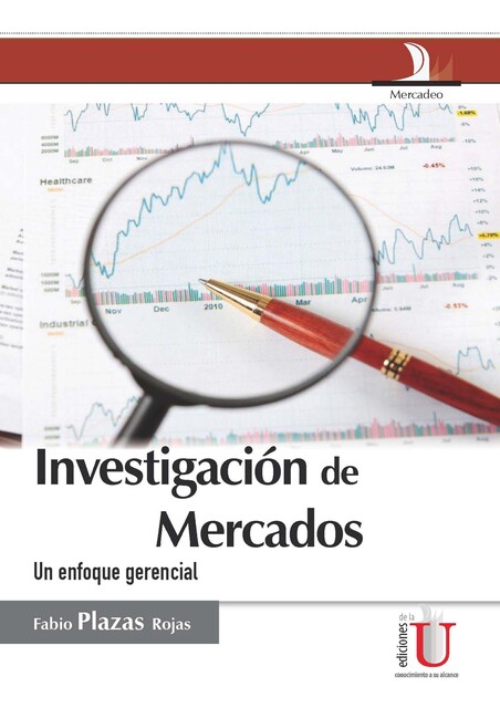 Investigación de mercados, Fabio Plazas Rojas
