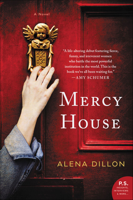 Mercy House, Alena Dillon