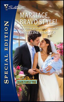 Marriage, Bravo Style!, Christine Rimmer