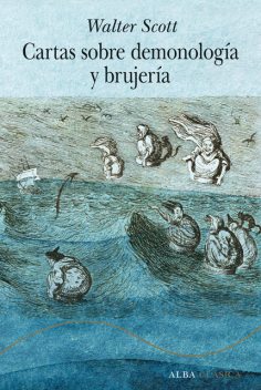 Cartas sobre demonología y brujería, Walter Scott