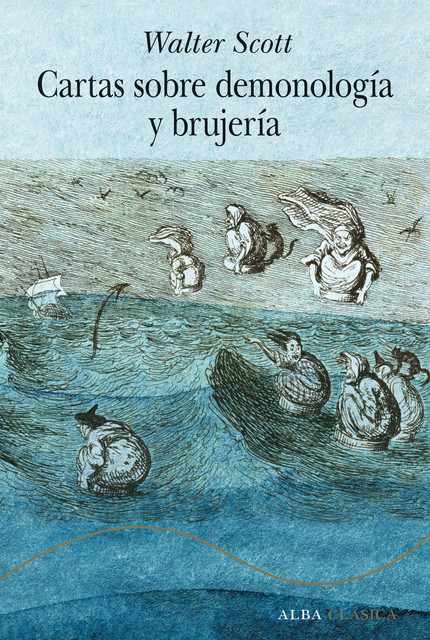 Cartas sobre demonología y brujería, Walter Scott