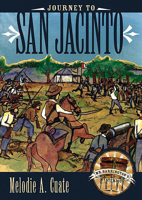 Journey to San Jacinto, Melodie A. Cuate