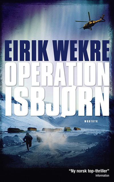Operation Isbjørn, Eirik Wekre