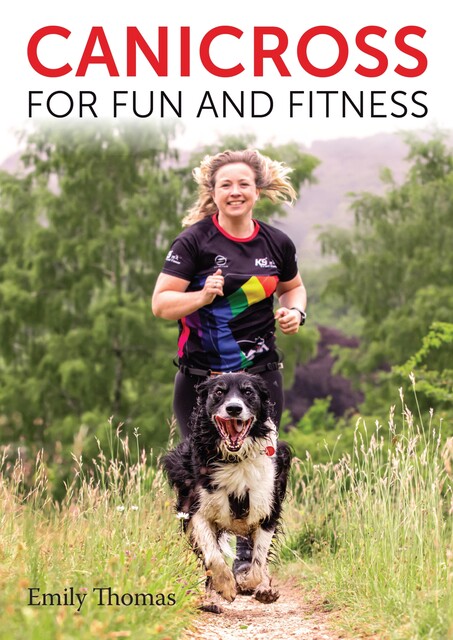 Canicross for Fun and Fitness, Emily Thomas