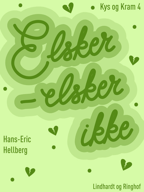 Elsker – elsker ikke, Hans-Eric Hellberg
