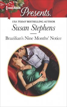 Brazilian's Nine Months' Notice, Susan Stephens