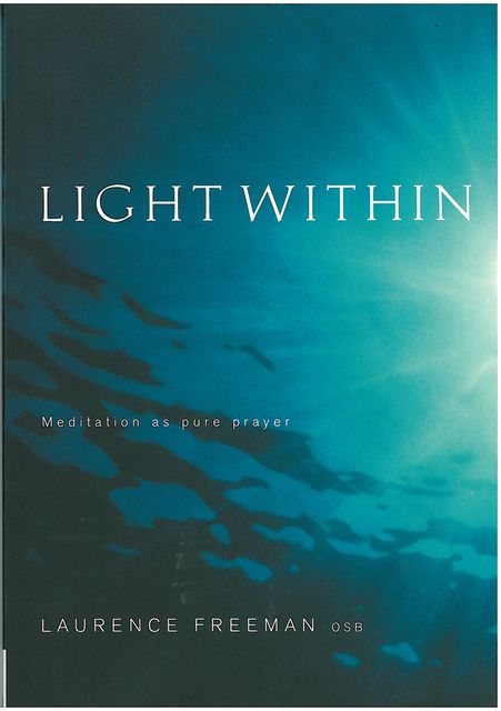 Light Within, John Main