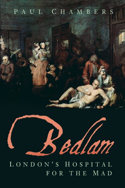 Bedlam, Paul Chambers