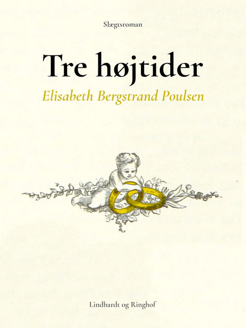 Tre Højtider, Elisabeth Bergstrand Poulsen