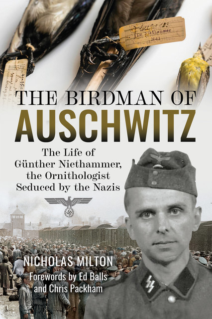 The Birdman of Auschwitz, Nicholas Milton