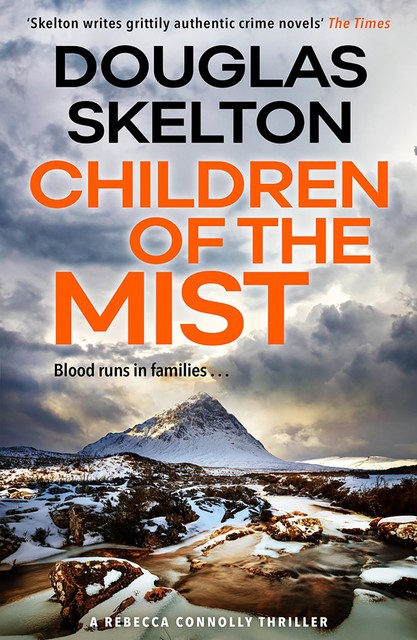Children of the Mist, Douglas Skelton