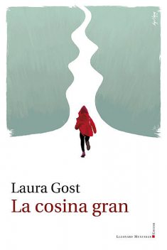 La cosina gran, Laura Gost