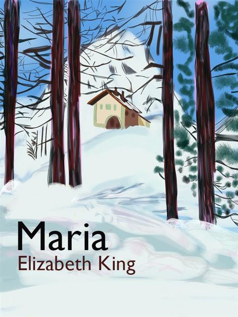 Maria, Elizabeth King