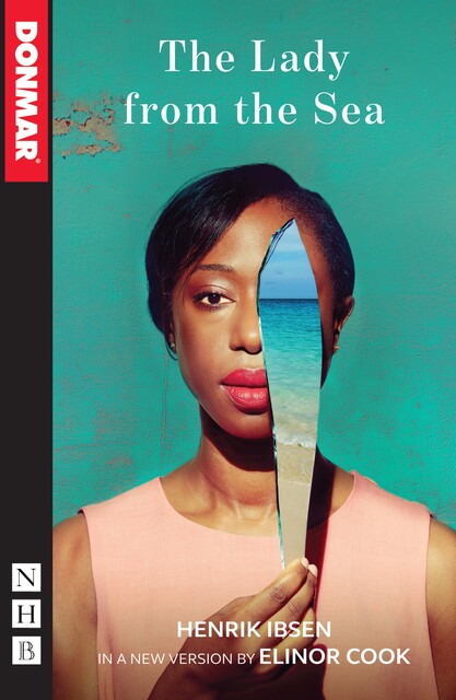The Lady from the Sea (NHB Classic Plays), Henrik Ibsen