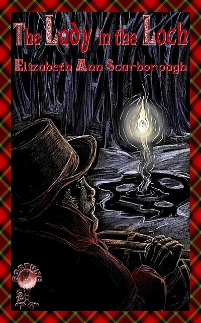 The Lady in the Loch, TBD, Elizabeth Ann Scarborough