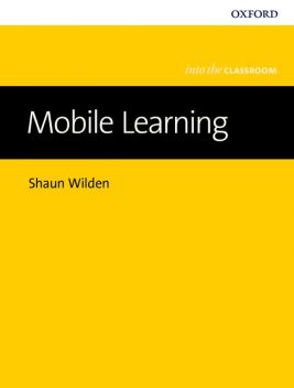 Mobile Learning, Shaun Wilden