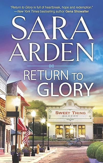 Return to Glory, Sara Arden