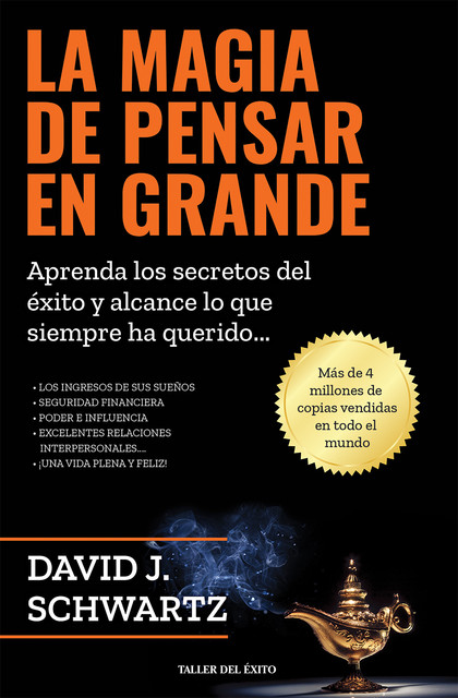 La magia de pensar en grande, David J. Schwartz