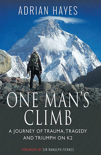 One Man's Climb, Adrian Hayes