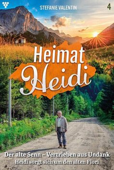 Heimat-Heidi 4 – Heimatroman, Stefanie Valentin