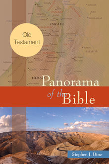 Panorama of the Bible, Stephen Binz
