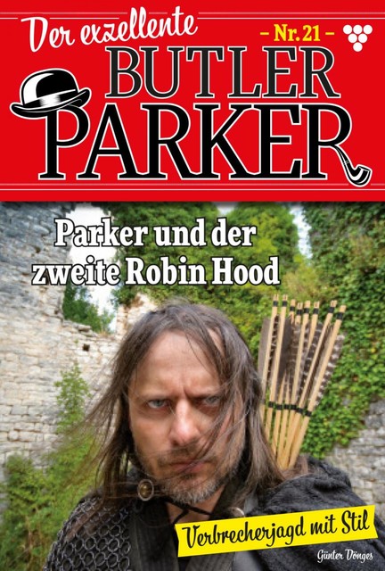 Der exzellente Butler Parker 21 – Kriminalroman, Günter Dönges