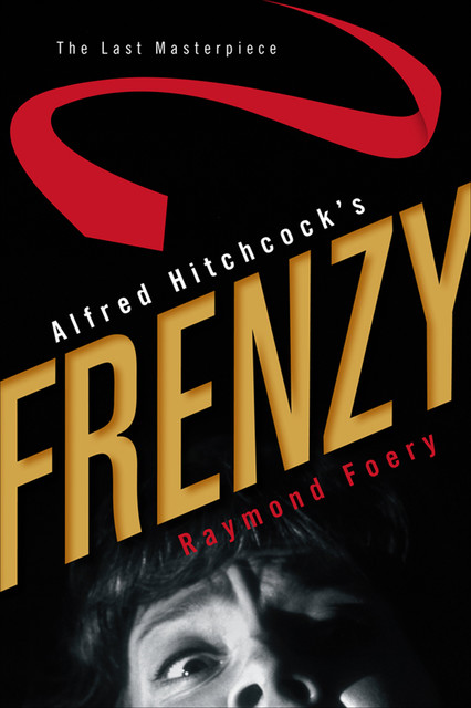 Alfred Hitchcock's Frenzy, Raymond Foery